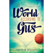 The World According to Gus