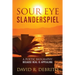 Sour Eye Slanderspiel: A Poetic Biography Because Real is Appealing
