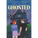 Ghosted