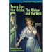 Tears for the Bride / The Widow and the Web