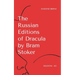 The Russian Editions of Dracula by Bram Stoker