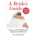 A Bride's Guide: How to Avoid Wedding Day Nightmares & Disasters