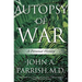 Autopsy of War: A Personal History