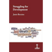 Struggling for Development