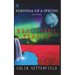 The Beautiful Planet: Survival of a Species