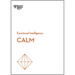Calm (HBR Emotional Intelligence Series)