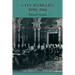 City Bankers, 1890 1914