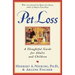 Pet Loss: Thoughtful Guide for Adults and Children, a