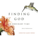Finding God in Ordinary Time