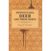 Pennsylvania Deer and Their Horns