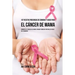 107 Recetas Poderosas de Comidas y Jugos Para El Cáncer de Mama: Combata El Cáncer de Mama Usando Comidas Naturales Ricas en Vitaminas