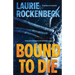 Bound to Die