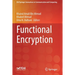 Functional Encryption