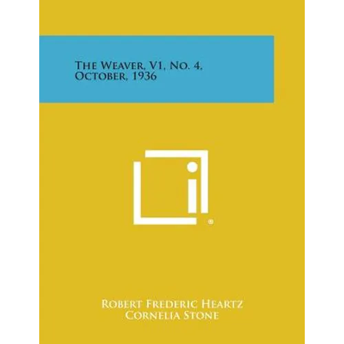 The Weaver, V1, No. 4, October, 1936