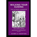 Walking Tour Guiding: The Ultimate Handbook