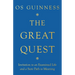 The Great Quest: Invitation to an Examined Life and a Sure Path to Meaning