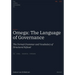 Omega: The Language of Governance: The Formal Grammar and Vocabulary of Structural Refusal