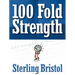 100 Fold Strength