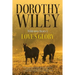 Love's Glory: An American Historical Romance (Wilderness Hearts Historical Romances Book 3)
