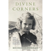 Divine Corners: In the Shadow of the Holocaust on a Catskills Chicken Farm