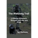 The WarDawg Trail: A Marine Rifleman's Struggle with War and PTSD