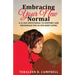 Embracing Your New Normal: A 21 Day Devotional to Support and Encourage You as You Keep Living