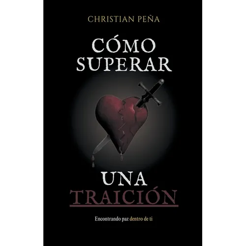 Cómo superar una Traición