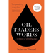 Oil traders' words