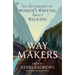 Way Makers: An Anthology of Women's Writing about Walking