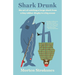 Shark Drunk