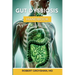 The Complete Long COVID Handbook: Volume 4 Gut Dysbiosis