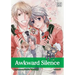 Awkward Silence, Vol. 6