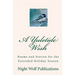 A Yuletide Wish: Poems and Stories for the Extended Holiday Season