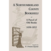 A Northumberland County Bookshelf or A Parcel of Old Books, 1650-1852