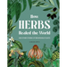 How Herbs Healed the World