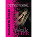 The Weak Link: Instrumental Book 1