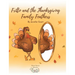 Fritto and the Thanksgiving Family Feathers