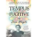 Tempus Fugitive: A Personal History Of The American Counter-Culture Of The 20th Century