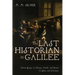 The Last Historian in Galilee: Three Essays on Money, Truth, and Power for Jews and Christians