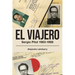 El viajero. Sergio Pitol (1963-1988)
