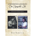 A Reporter's Journey: One Enjoyable Life
