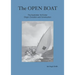 The Open Boat: The Australian 18-Footer, Origin, Evolution and Construction