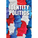 Identity Politics