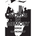 Words In Memory
