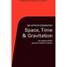 Space, Time, and Gravitation: An Outline of the General Relativity Theory