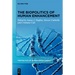 The Biopolitics of Human Enhancement