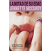 Mitad de Su Edad, La