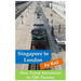 Singapore to London by Rail: Slow Travel Adventures