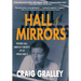 Hall of Mirrors: Virginia Hall: America's Greatest Spy of WWII