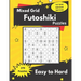 Mixed Grid Futoshiki Puzzles: Futoshiki logic puzzles for adults